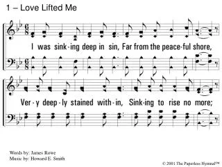 1 – Love Lifted Me