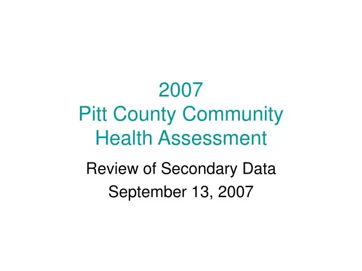 2007 pitt county community health assessment