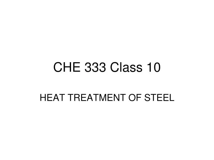 che 333 class 10