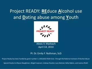 Project READY: RE duce A lcohol use and D ating abuse among Y outh
