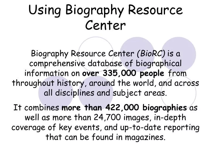 using biography resource center