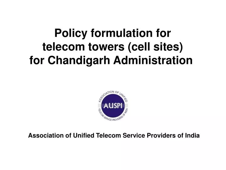 policy formulation for telecom towers cell sites for chandigarh administration