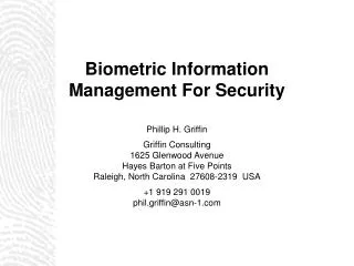 Biometric Information Management For Security
