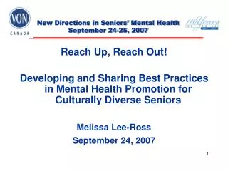 New Directions in Seniors’ Mental Health September 24-25, 2007