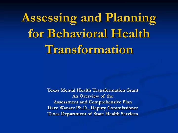 assessing and planning for behavioral health transformation