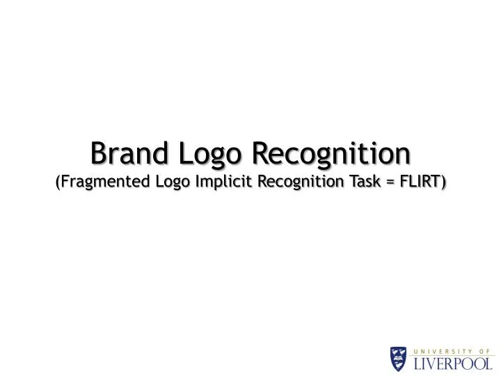 brand logo recognition fragmented logo implicit recognition task flirt