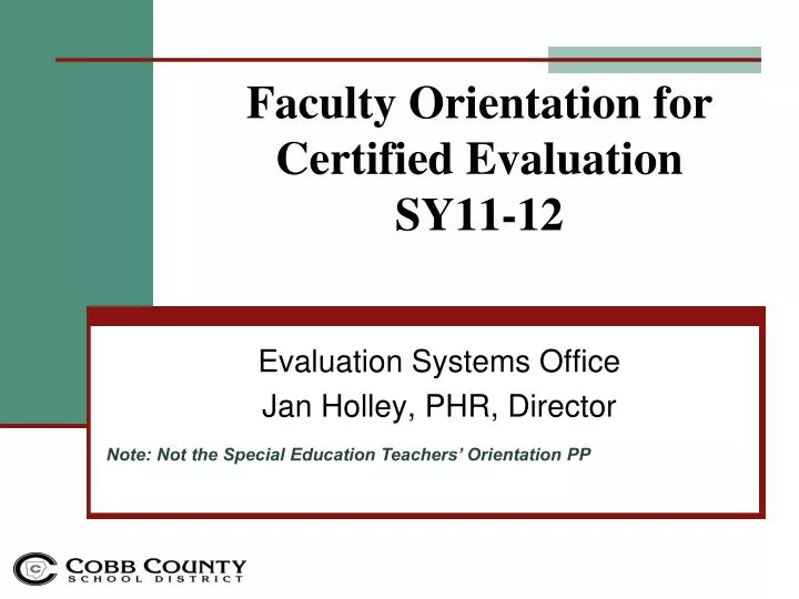 faculty orientation for certified evaluation sy11 12