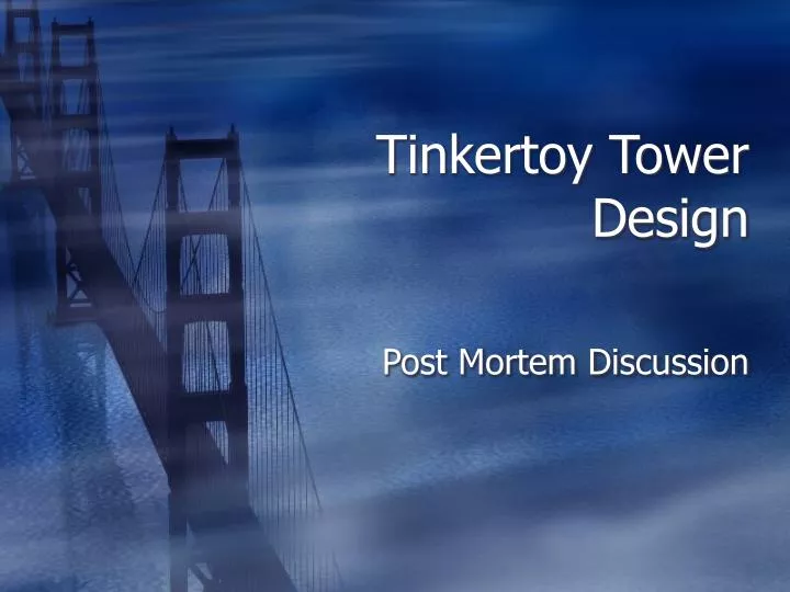 tinkertoy tower design