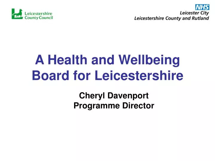 a health and wellbeing board for leicestershire