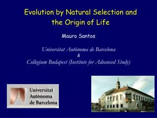 Evolution by Natural Selection and the Origin of Life