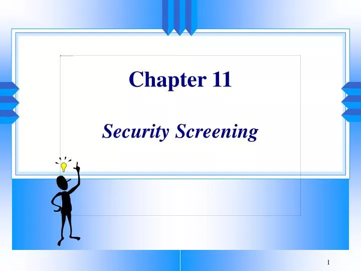 chapter 11 security screening
