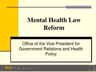Mental Health Law Reform