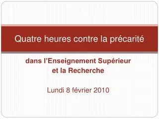 quatre heures contre la pr carit