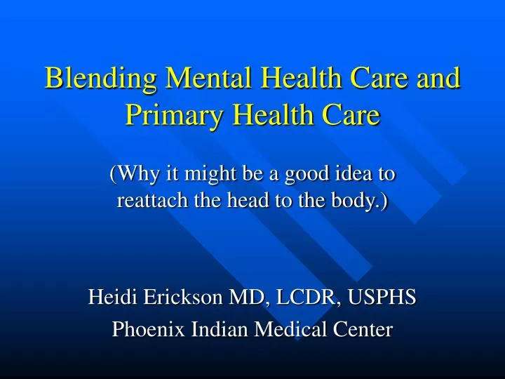blending mental health care and primary health care