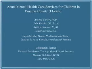 Acute Mental Health Care Services for Children in Pinellas County (Florida)