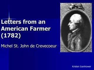 Letters from an American Farmer (1782)
