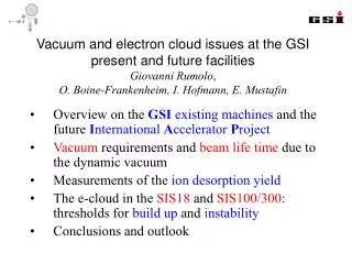 Vacuum and electron cloud issues at the GSI present and future facilities Giovanni Rumolo , O. Boine-Frankenheim, I. Hof
