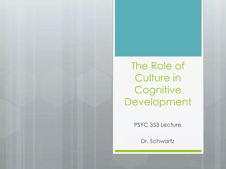 the role of culture in cognitive development