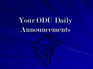 Your ODU Daily Announcements