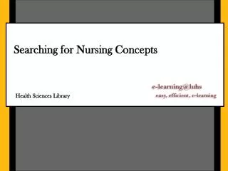 Searching for Nursing Concepts