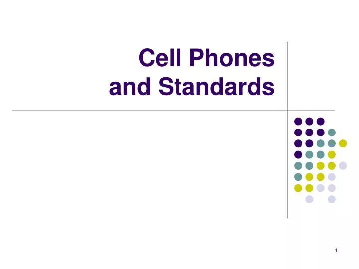 cell phones and standards
