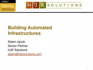 Building Automated Infrastructures