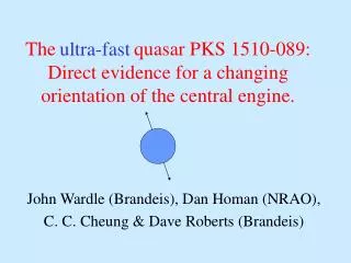 The quasar PKS 1510-089: Direct evidence for a changing orientation of the central engine.