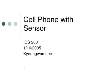 Cell Phone with Sensor