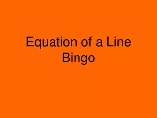 Equation of a Line Bingo