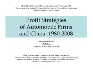 Profit Strategies of Automobile Firms and China, 1980-2008