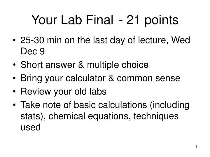 your lab final 21 points