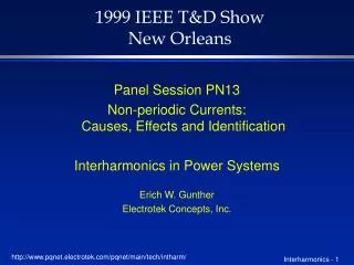 1999 IEEE T&amp;D Show New Orleans