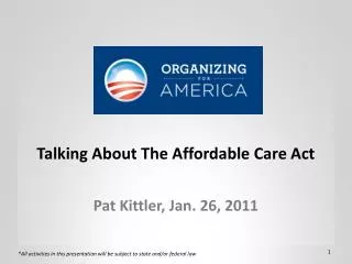 Talking About The Affordable Care Act