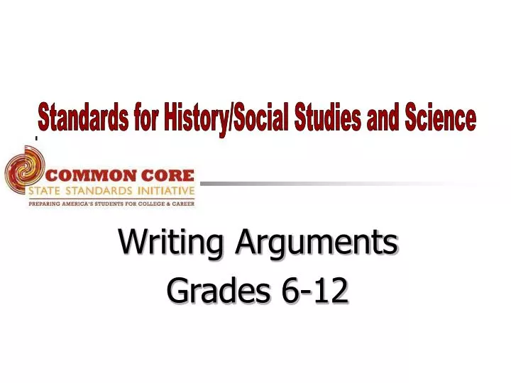 writing arguments grades 6 12