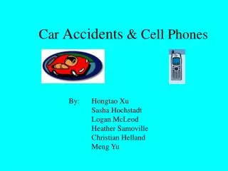 Car Accidents &amp; Cell Phones