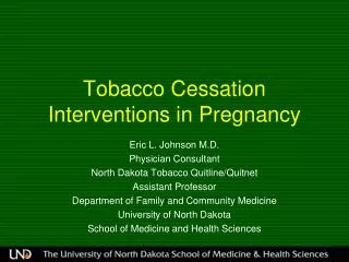 Tobacco Cessation Interventions in Pregnancy
