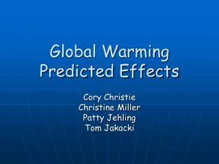 Global Warming Predicted Effects