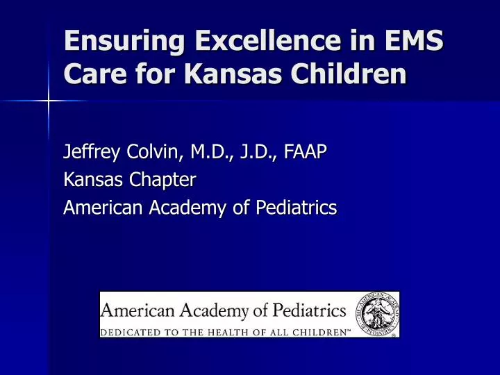 ensuring excellence in ems care for kansas children
