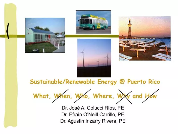 sustainable renewable energy @ puerto rico what when who where why and how