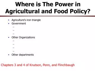 Where is The Power in Agricultural and Food Policy?