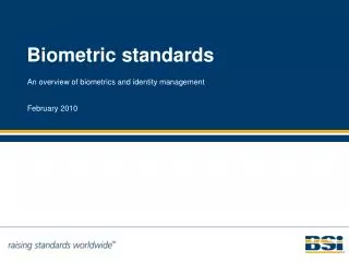 Biometric standards