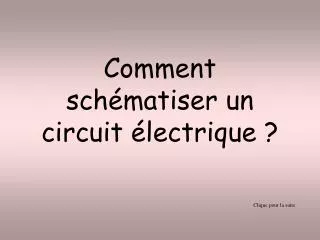 comment sch matiser un circuit lectrique