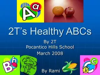 2T’s Healthy ABCs