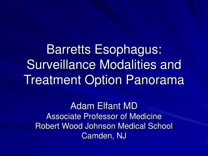 barretts esophagus surveillance modalities and treatment option panorama