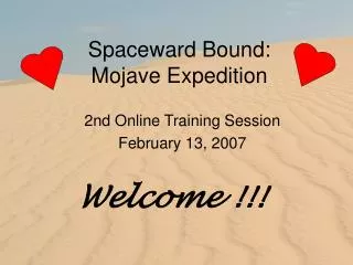 Spaceward Bound: Mojave Expedition