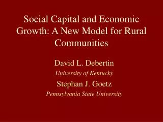 Social Capital and Economic Growth: A New Model for Rural Communities