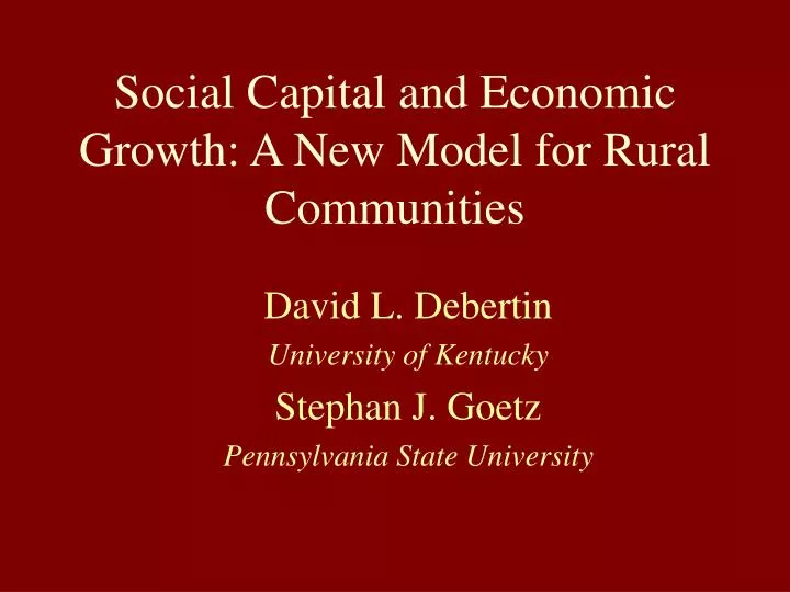 social capital and economic growth a new model for rural communities