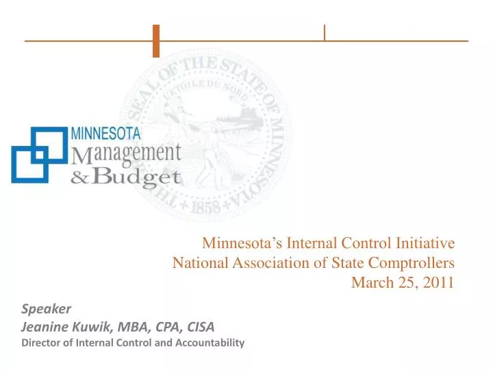 minnesota s internal control initiative national association of state comptrollers march 25 2011