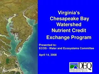 Virginia’s Chesapeake Bay Watershed Nutrient Credit Exchange Program