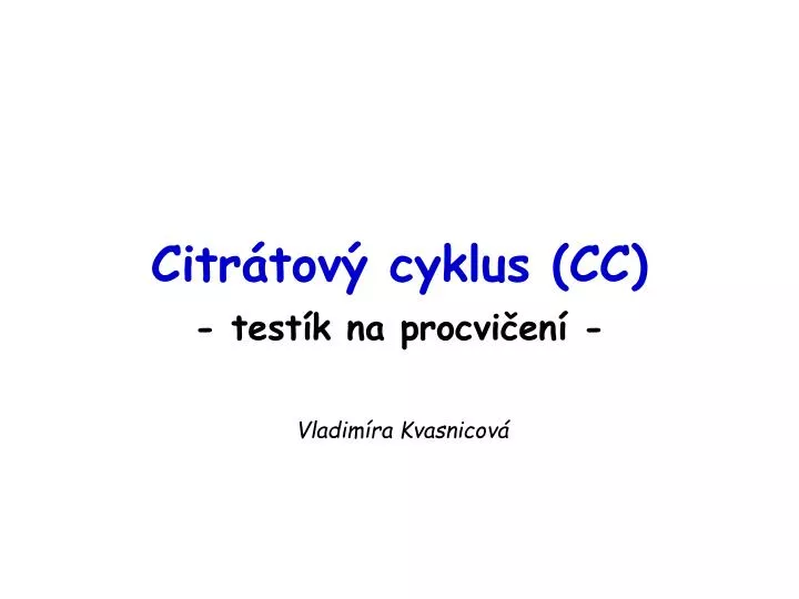 citr tov cyklus cc test k na procvi en